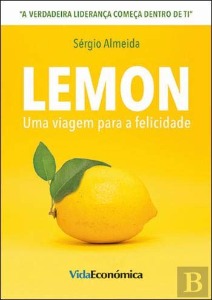 Lemon Uma viagem para a felicidade (Portuguese Edition): Sérgio Almeida:  9789897685989: Amazon.com: Books