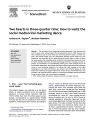 Two hearts in three-quarter time: How to waltz the social media/viral marketing dance / Andreas M. Kaplan ; Michael Haenlein | KAPLAN, Andreas M. - Professeur à ESCP Business School. Author