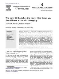 The early bird catches the news: Nine things you should know about micro-blogging / A.M. Kaplan A.M., M.Haenlein | KAPLAN, Andreas M. - Professeur à ESCP Business School. Author