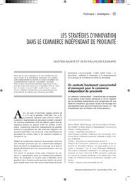 Les stratégies d'innovation dans le commerce indépendant de proximité / Olivier Badot, Jean-Francois Lemoine | Badot, Olivier - Professeur à ESCP Business School. Author