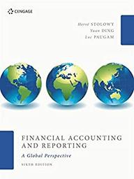 Financial accounting and reporting : A global perspective / Hervé Stolowy | 