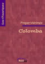 Colomba / Prosper Mérimée | Merimée, Prosper