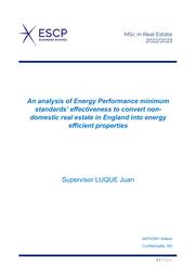 An analysis of Energy Performance minimum standards’ effectiveness to convert non- domestic real estate in England into energy efficient properties / ANTHONY, William | 