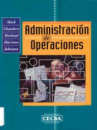 Administración de operaciones / Nigel Slack | SLACK, Nigel. Author