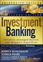 Investment banking : valuation, leveraged buyouts and mergers & acquisitions / Joshua Rosenbaum | ROSENBAUM, Joshua. Author