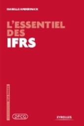 L'essentiel des IFRS / Isabelle Andernack | ANDERNACK, Isabelle. Author