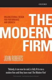 The Modern Firm : Organizational Design for Performance and Growth / John Roberts | ROBERTS, John