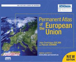 Permanent Atlas of the European Union / Jean-Dominique Giuliani | GIULIANI, Jean-Dominique. Author