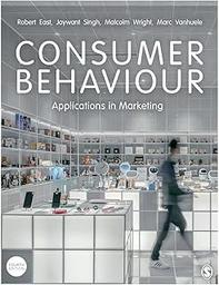 Consumer Behaviour : Applications in Marketing / Robert East | WRIGHT, Robert. Author