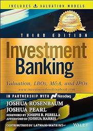 Investment banking : valuation, LBOs, M&A, and IPOs / Joshua Rosenbaum | 