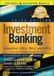 Investment banking : Valuation, LBOs, M&A, and IPOs / Joshua Rosenbaum | ROSENBAUM, Joshua. Author