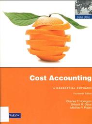 Cost Accounting : A managerial emphasis / Charles T. Horngren | 